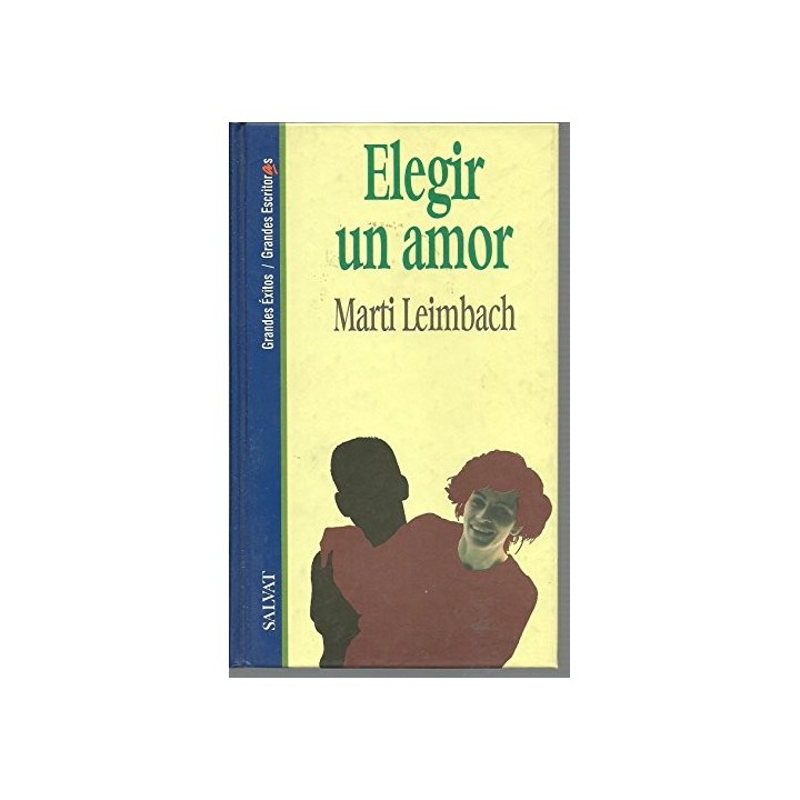 Elegir Un Amor